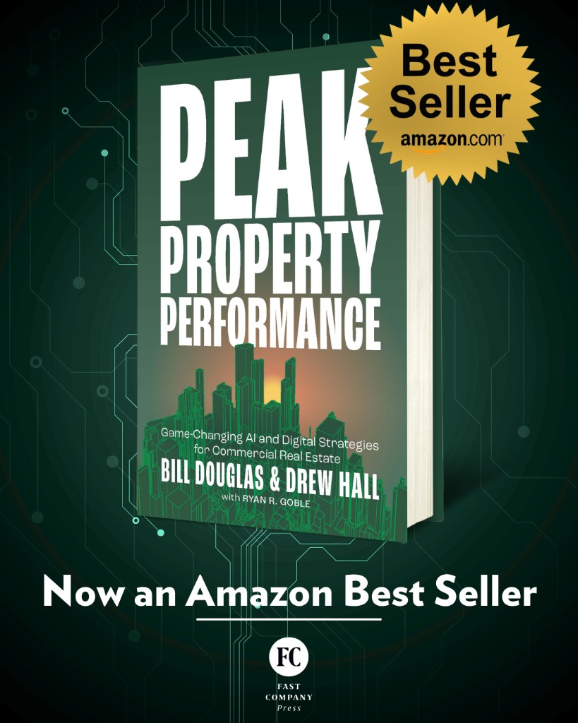 Peak Property Performance by Bill Douglas and Drew Hall — Amazon Best Seller, Fast Company Press
